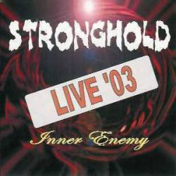Stronghold (FRA) : Live 2003